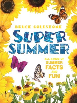 cover image of Super Summer: All Kinds of Summer Facts and Fun